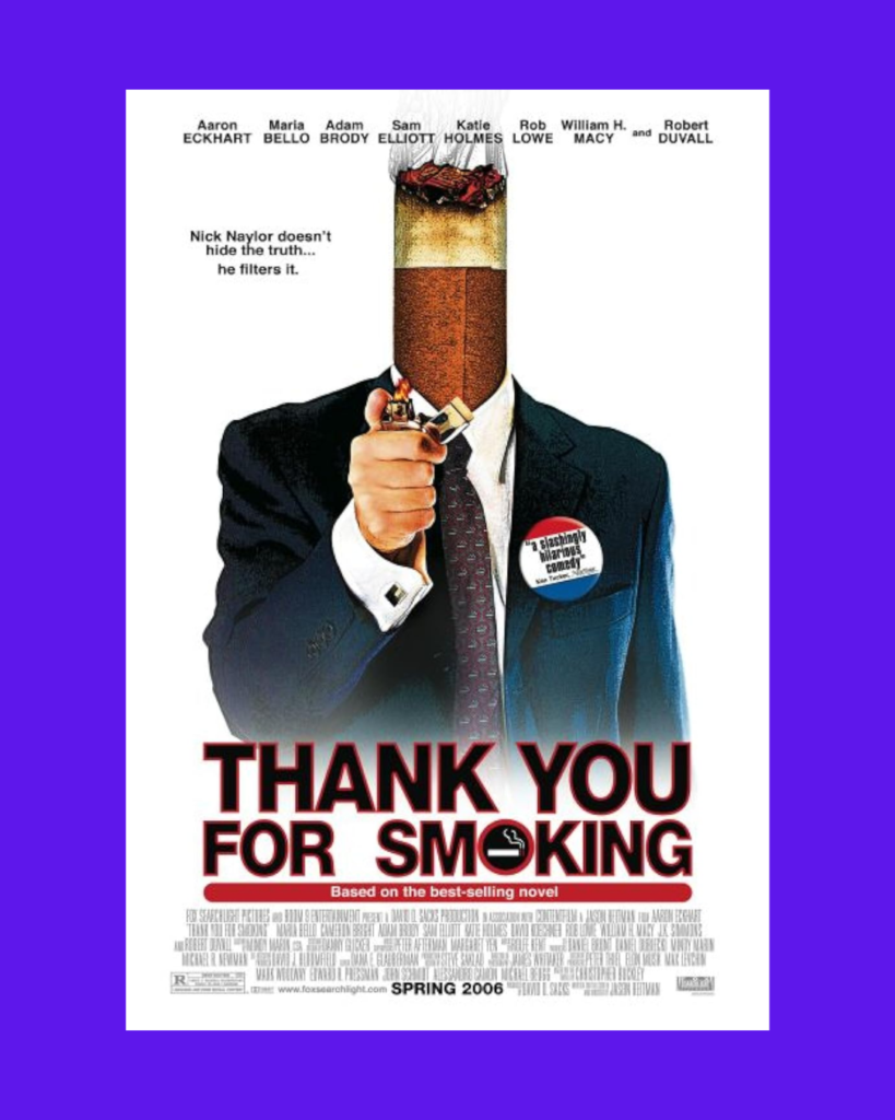 Thank You for Smoking - Marketinq Filmləri
