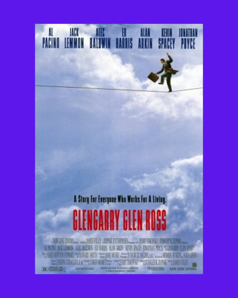 Glengarry Glen Ross - Marketinq Filmi