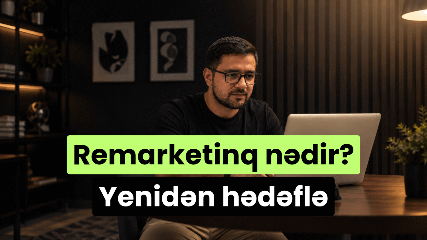 remarketinq - yeniden hedeflemek (1)